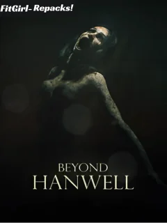 Beyond Hanwell Free Download