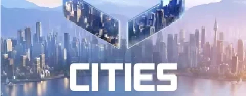 Cities: Skylines II Free Download