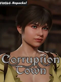 Corruption Town Download Repack