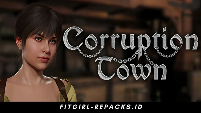 Corruption Town Free Download