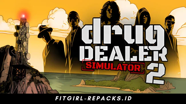 Drug Dealer Simulator 2 Free Download