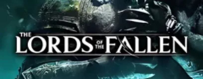 Lords of the Fallen Free Download (v1.6.26)