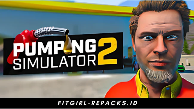 Pumping Simulator 2 Free Download