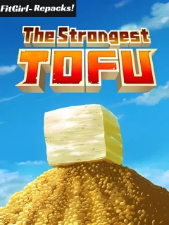 The Strongest TOFU Download Repack