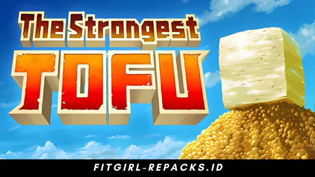 The Strongest TOFU Free Download