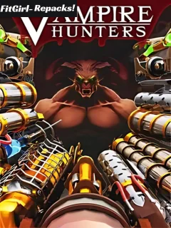 Vampire Hunters Download Repack