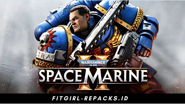 Warhammer 40,000 Space Marine 2 Free Download